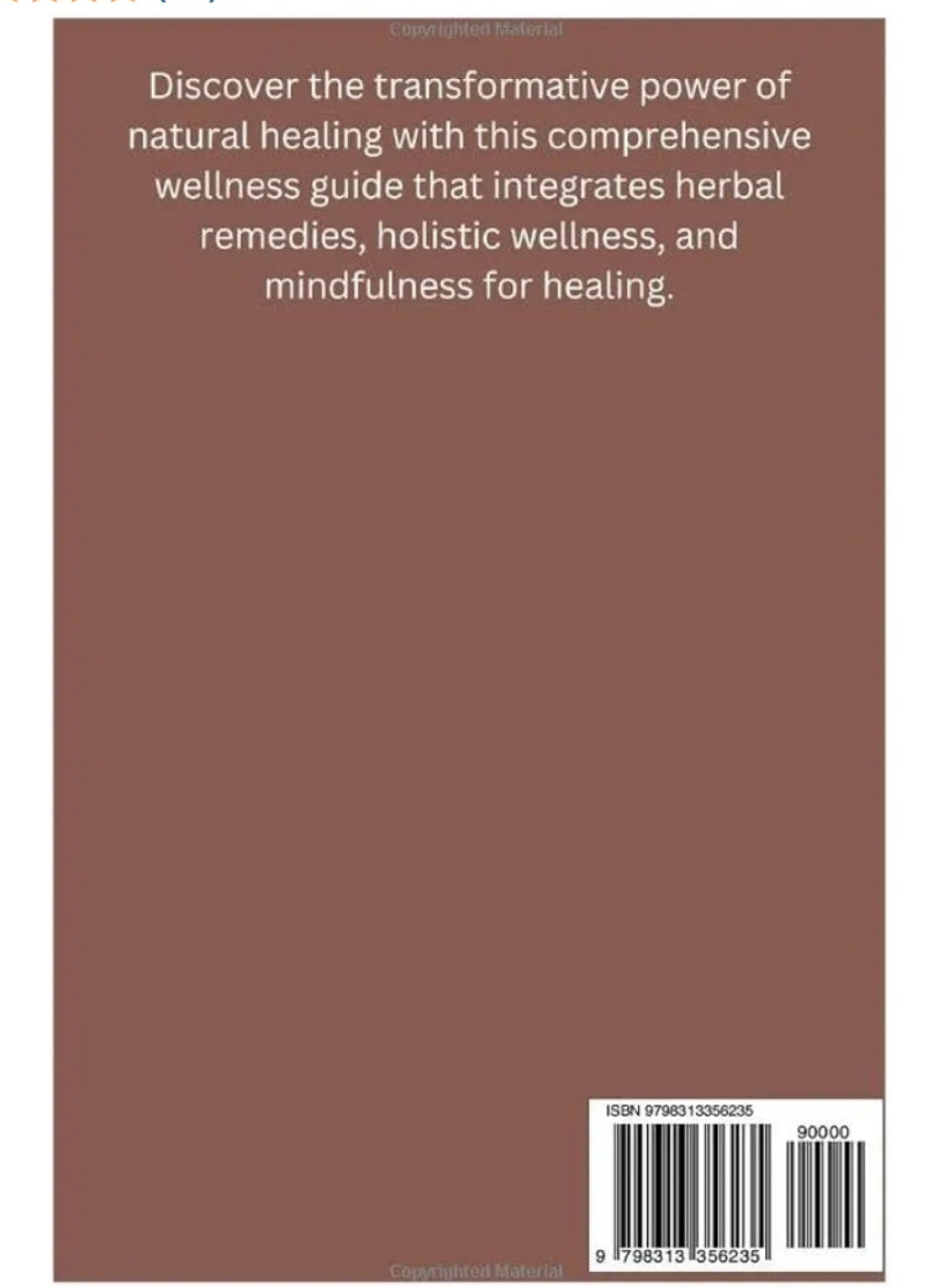 Natural Healing Handbook: Essential herbal Remedies to Restore Your Body's Ability to Heal Itself, Boost Immunity, Promote Wellness, and Enhance Your Well-Being
