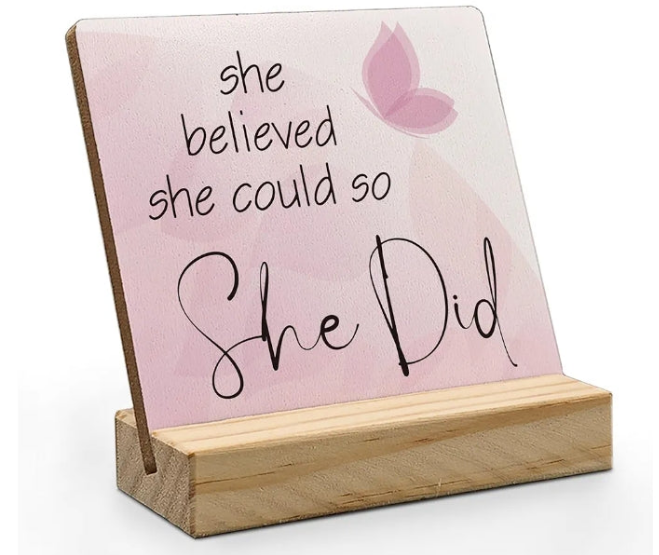 Inspirational Desk Decor, Motivational Quote Wood Plaque, Inspirational Positive Gifts for Women,Pink She Believed She Could So She Did Wooden Plaque Sign with Wood Stand for Home Office Decor
