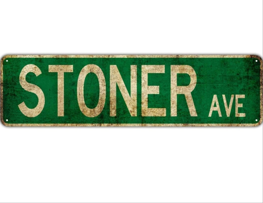 Stoner Avenue Street Sign Vintage Rustic Retro 4x16 inch Tin Sign